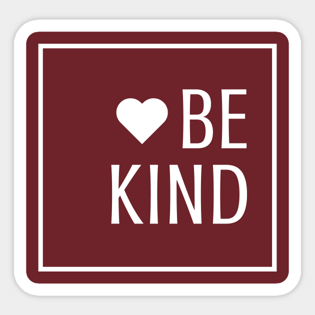 Be Kind Sticker by Winey Parent